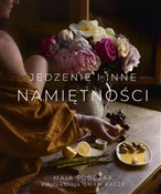 Książka : Jedzenie i... - Maia Sobczak