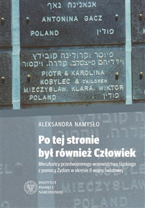 Bild von Po tej stronie był również Człowiek Mieszkańcy przedwojennego województwa śląskiego z pomocą Żydom w okresie II wojny światowej