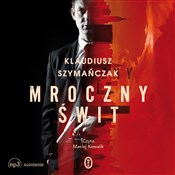 Polska książka : [Audiobook... - Klaudiusz Szymańczak