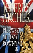 Polska książka : Pierwszy m... - Jeffrey Archer