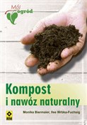 Kompost i ... - Monika Biermaier, Ilse Wrbka-Fuchsig -  Polnische Buchandlung 