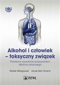 Alkohol i ... - Marek Wiergowski, Jacek Sein Anand -  Polnische Buchandlung 