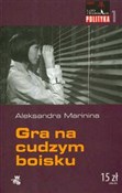 Gra na cud... - Aleksandra Marinina -  polnische Bücher