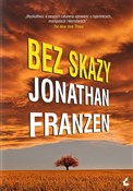 Polska książka : Bez skazy - Jonathan Franzen