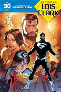 Obrazek Droga do Odrodzenia Superman Lois i Clark