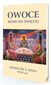 Owoce komu... - Zdzisław Kijas -  Polnische Buchandlung 