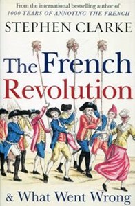 Bild von The French Revolution& What Went Wrong