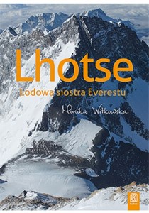 Obrazek Lhotse Lodowa siostra Everestu