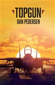 Top Gun Am... - Dan Pedersen -  Książka z wysyłką do Niemiec 