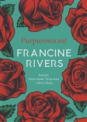 Purpurowa ... - Francine Rivers - buch auf polnisch 
