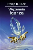 Wyznania ł... - Philip K. Dick - buch auf polnisch 