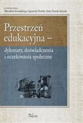 Przestrzeń... - Mirosław Kowalski, Agnieszka Pawlak, Anita Famuła-Jurczak -  fremdsprachige bücher polnisch 