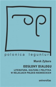 Bild von Odsłony dialogu Literatura, kultura i polityka w relacjach polsko-niemieckich