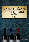 Nowe kroni... - Marek Bieńczyk -  Książka z wysyłką do Niemiec 