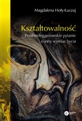 Kształtowa... - Magdalena Hoły-Łuczaj - buch auf polnisch 