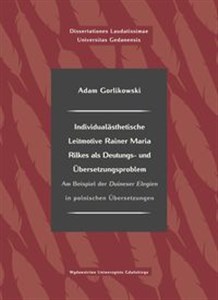 Bild von Individualästhetische Leitmotive Rainer Maria Rilke als Deutungs- und Übersetzungsproblem