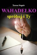 Wahadełko.... - Teresa Stąpór -  polnische Bücher