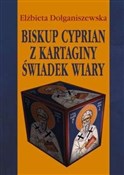 Polnische buch : Biskup Cyp... - Elżbieta Dołganiszewska