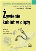 Polnische buch : Żywienie k... - Dorota Szostak-Węgierek, Aleksandra Cichocka
