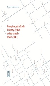 Bild von Konspiracyjna Rada Pomocy Żydom w Warszawie 1942-1945