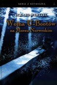 Wojna U-bo... - Eckard Wentzel -  polnische Bücher