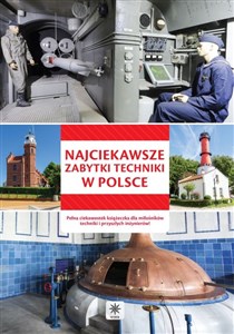 Bild von Unica - Najciekawsze zabytki techniki w Polsce