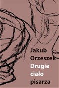Drugie cia... - Jakub Orzeszek -  polnische Bücher
