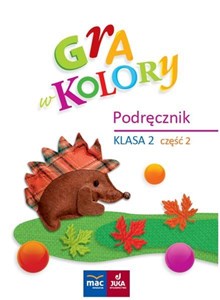 Obrazek Gra w kolory. Podręcznik SP 2 cz.2