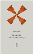 Autodafe S... - Michel Onfray - buch auf polnisch 