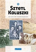 Sztetl Kol... - Zbigniew Komorowski - Ksiegarnia w niemczech