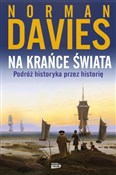Polska książka : Na krańce ... - Norman Davies