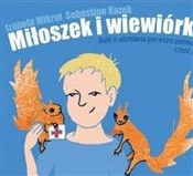 Miłoszek i... - Izabela Mikrut, Sebastian Kazek -  fremdsprachige bücher polnisch 