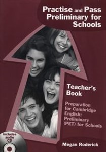Bild von Practise and Pass Preliminary for Schools Teacher's Book +CD