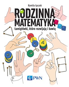 Bild von Rodzinna matematyka Łamigłówki, które rozwijają i bawią