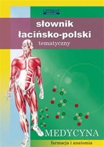 Bild von Słownik łacińsko-polski tematyczny Medycyna, farmacja i anatomia