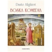Boska Kome... - Dante Alighieri -  polnische Bücher