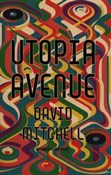 Zobacz : Utopia Ave... - David Mitchell