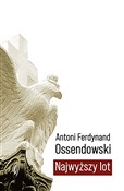 Najwyższy ... - Antoni Ferdynand Ossendowski -  fremdsprachige bücher polnisch 