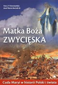 Matka Boża... - Ewa J.P. Storozyńska, Józef Maria Bartnik -  Książka z wysyłką do Niemiec 