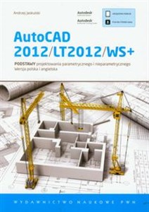 Bild von AutoCAD 2012/LT2012/WS+ Podstawy projektowania parametrycznego i nieparametrycznego