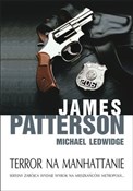Polska książka : Terror na ... - James Patterson, Michael Ledwidge