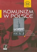 Komunizm w... - Włodzimierz Bernacki, Henryk Głębocki, Maciej Korkuć - Ksiegarnia w niemczech