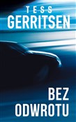 Bez odwrot... - Tess Gerritsen -  Książka z wysyłką do Niemiec 