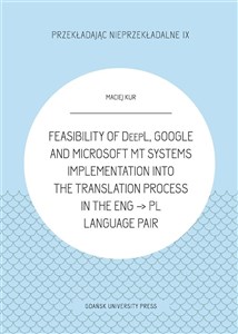 Obrazek Feasibility of DeepL, Google and Microsoft MT