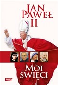 Polnische buch : Moi święci... - Jan Paweł II