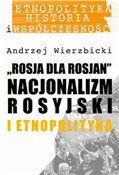 Rosja dla ... - Andrzej Wierzbicki -  polnische Bücher