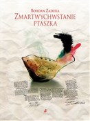 Zmartwychw... - Bohdan Zadura -  Książka z wysyłką do Niemiec 
