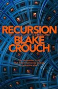 Recursion - Blake Crouch -  polnische Bücher