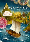 Książka : Bluecrowne... - Kate Milford