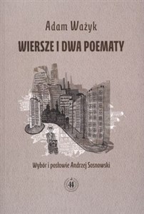 Bild von Wiersze i dwa poematy Wybór i posłowie Andrzej Sosnowski